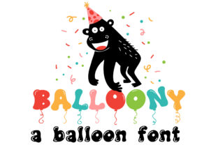 Balloony Font for Eye-Catching Campaign Designs