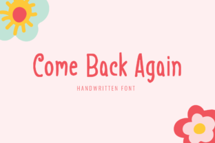 Bring Your Creations to Life with the Come Back Again Font