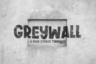 Greywall: A Display Font for Editorial Design and Branding