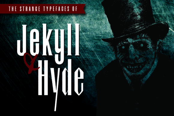 Jekyll Hyde Font for Bold Campaign Designs