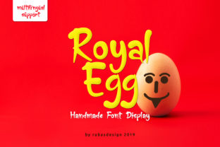 Royal Egg Font for a More Memorable Brand